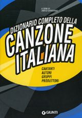 Dizionario Completo della Canzone Italiana