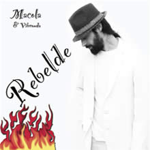 Macolda e Vibronda - Rebelde